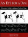 An Eye for a Dog: Illustrated Guide to Judging Purebred Dogs by Robert W. Cole