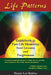 Life Patterns: Soul Lessons & Forgiveness by Henry Leo Bolduc