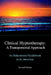 Clinical Hypnotherapy; A Transpersonal Approach: Revised Second Edition by Allen S. Chips