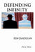 Defending Infinity by Ken Janjigian