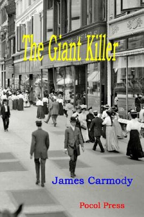 The Giant Killer by James Carmody