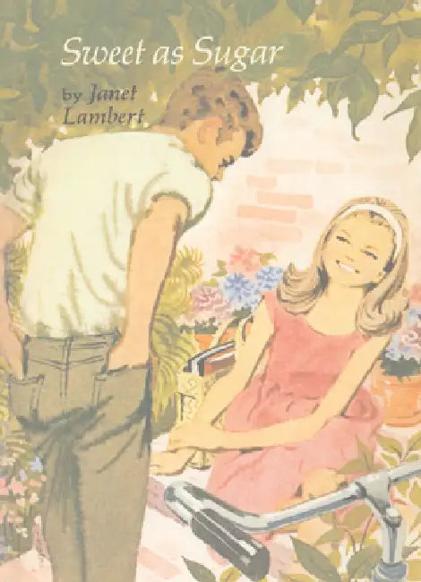 Sweet as Sugar by Janet Lambert