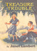 Treasure Trouble by Janet Lambert
