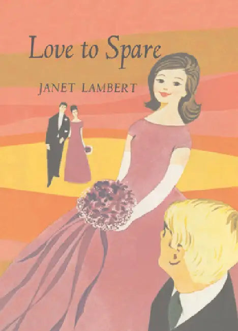 Love to Spare by Janet Lambert