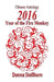 Chinese Astrology-2016 Year of the Fire Monkey by Donna Stellhorn