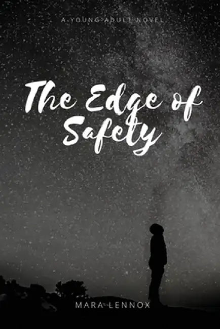 The Edge of Safety by Mara Lennox