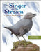 The Singer in the Stream: A Story of American Dippers by Katherine Hocker, Mary Willson