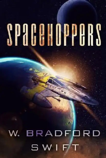 Spacehoppers by W. Bradford Swift