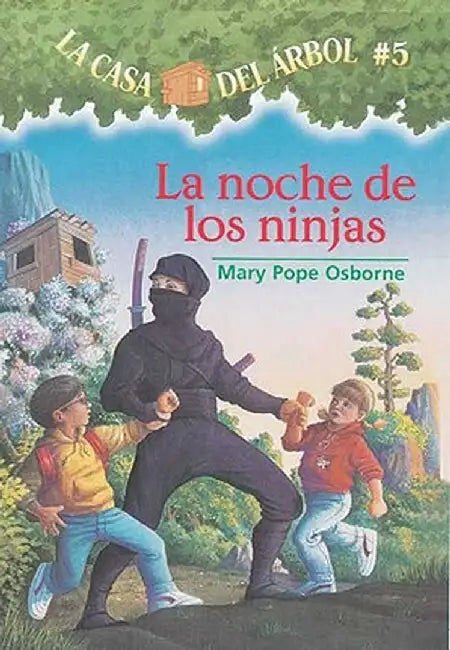 La Noche de Los Ninjas by Mary Pope Osborne
