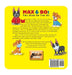 Max & Bo: Two Dogs On The Go by Lolo Smith