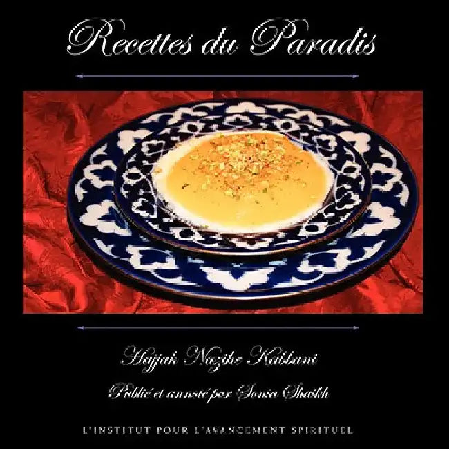 Recettes du Paradis by Kabbani, Hajjah Nazihe Adil