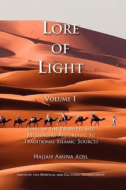 Lore of Light by Hajjah Amina Adil