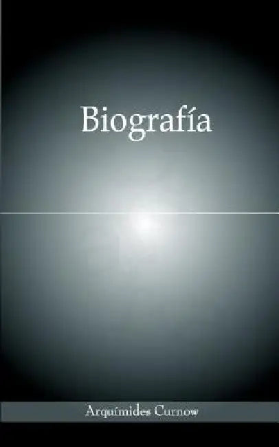 Biografia by Arqummides Curnow