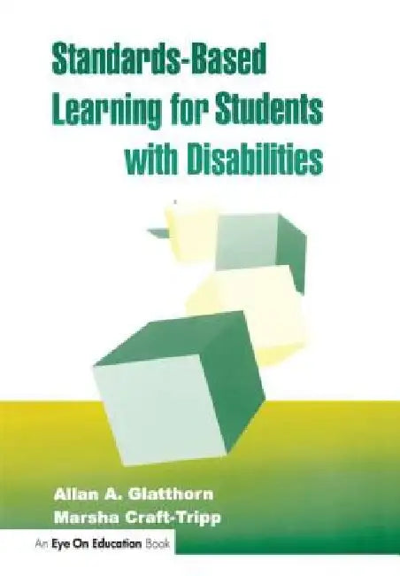Standards-Based Learning for Students with Disabilities by Marsha Craft- Tripp