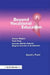 Beyond Vocational Education: Career Majors, Tech Prep, Schools Within Schools, Magnet Schools & Academies by David Pucel