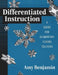 Differentiated Instruction: A Guide for Elementary School Teachers by Amy Benjamin