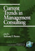 Current Trends in Management Consulting (PB) by Anthony F. Buono