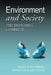 Environment and Society: The Enduring Conflict by Allan Schnaiberg, Allen Schnaiberg, Kenneth Alan Gould