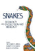 Snakes: Ecology and Evolutionary Biology by Richard A. Seigel, Joseph T. Collins, Susan S. Novak