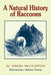 A Natural History of Raccoons by Dorcas MacClintock, Jan Sharkey Thomas