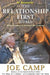 Why Relationship First Works: Why and How It Changes Everything by Kathleen Camp