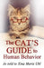 The Cat's Guide to Human Behavior by Xina Marie Uhl