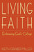 Living Faith: Embracing God's Callings by Keith Graber Miller, Keith Graber Miller, Valerie Weaver-Zercher