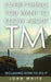 Everything You Want to Know about TM -- Including How to Do It by John White