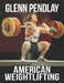 American Weightlifting by James McDermott