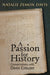 Passion for History: Conversations with Denis Crouzet by Natalie Zemon Davis, Denis Crouzet, Michael Wolfe