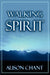 Walking in the Spirit by Alison Chant