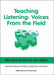 Teaching Listening: Voices from the Field by Nikki Ashcraft
