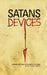 Satans Devices by Morey, Robert