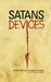 Satans Devices by Morey, Robert