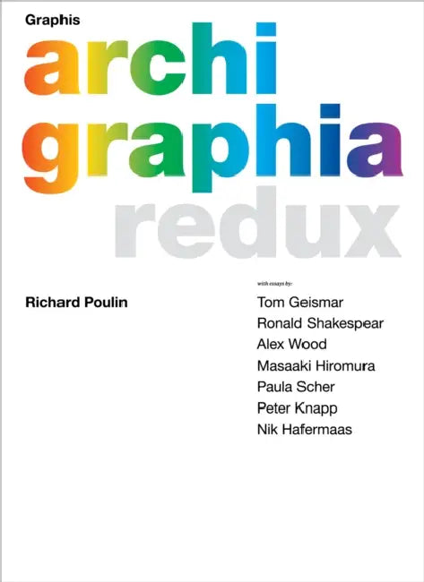 Graphis Archigraphia Redux by B. Martin Pedersen