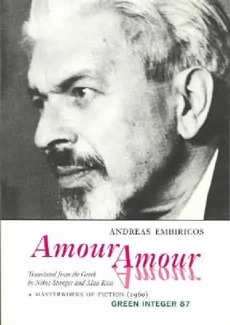 Amour Amour by Andreas Embiricos