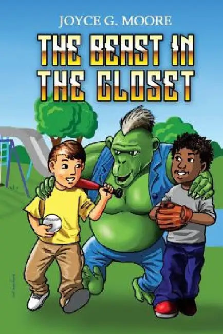 The Beast in the Closet by Joyce G. Moore
