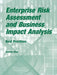 Enterprise Risk Assessment and Business Impact Analysis: Best Practices by Andrew N. Hiles
