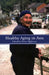 Healthy Aging in Asia by Karen Eggleston