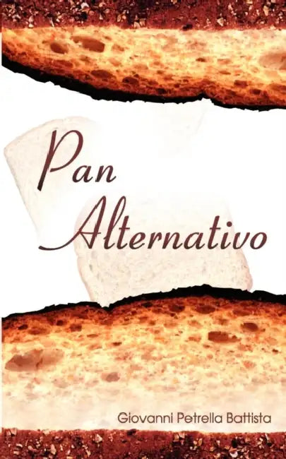 Pan Alternativo by Giovanni Petrella Battista