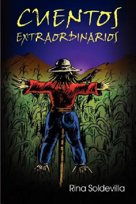Cuentos Extraordinarios by Rina Soldevilla