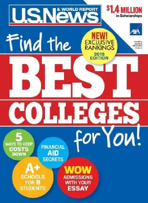 Best Colleges 2018: Find the Best Colleges for You! by U. S. News and World Report