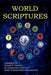 World Scriptures (2nd Edition) by Leland P. Stewart