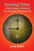 Taming Time: Daoist Ways of Working with Multiple Temporalities by Livia Kohn