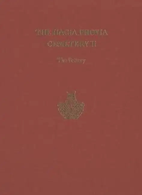 The Hagia Photia Cemetery II: The Pottery by Philip P. Betancourt, Costis Davaras