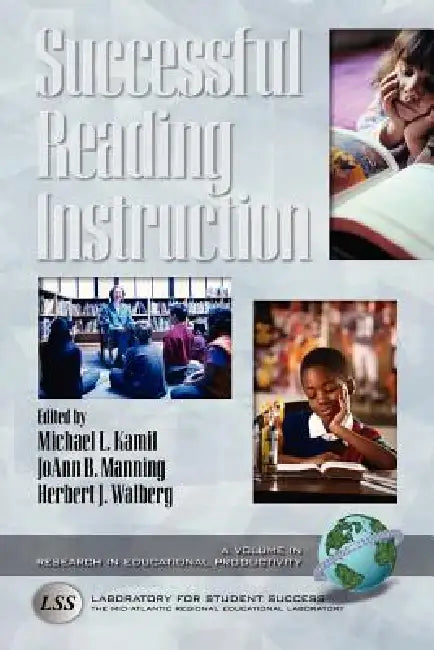 Successful Reading Instruction (PB) by Michael L. Kamil, Joann B. Manning, Herbert J. Walberg