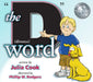 The "D" Word: Divorce by Julia Cook
