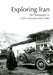 Exploring Iran: The Photography of Erich F. Schmidt, 1930-1940 [With CDROM] by Ayse Gursan-Salzmann