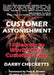 Customer Astonishment: 10 Secrets to World-Class Customer Care by Darby Checketts