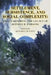 Settlement, Subsistence, and Social Complexity: Essays Honoring the Legacy of Jeffrey R. Parsons by Richard E. Blanton